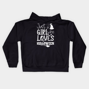 Cute Just A Girl Who Loves Halloween Witch Hat Broom Gift Idea Kids Hoodie
